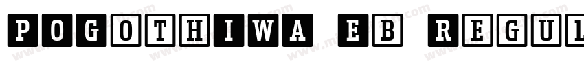 POGothIWA Eb Regular字体转换